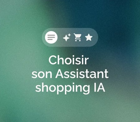 Quel assistant shopping IA choisir