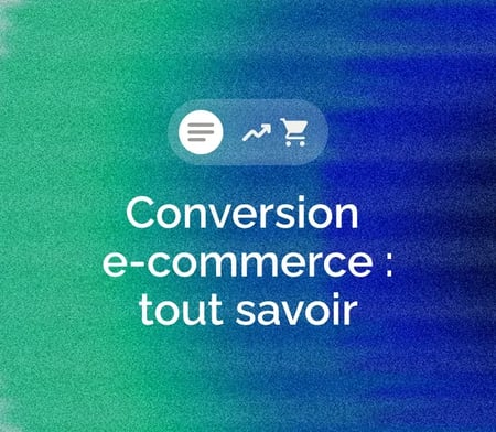Optimisation conversion e-commerce