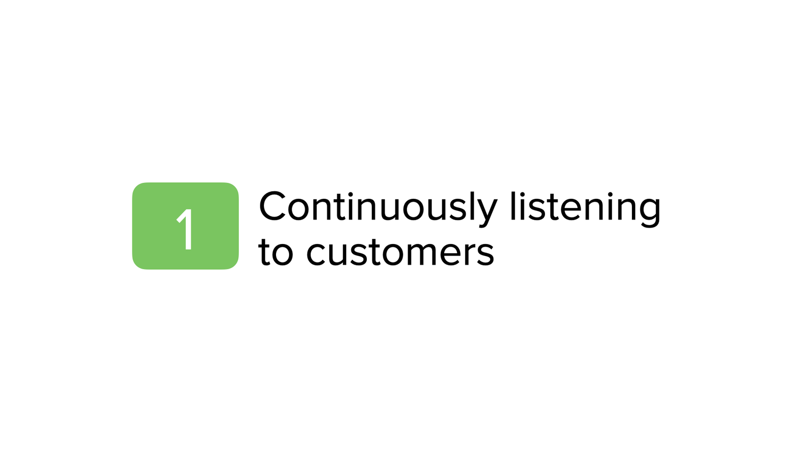 listening to customers