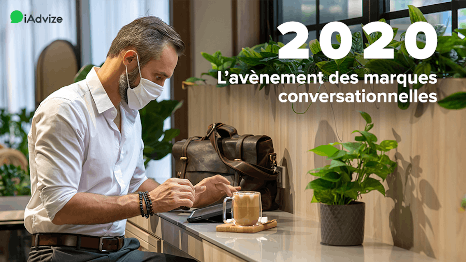 2020, l’avènement des marques conversationnelles